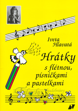 Hrátky s flétnou, písničkami a pastelkami